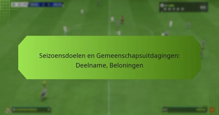 featured-image-seizoensdoelen-en-gemeenschapsuitdagingen-deelname-beloningen