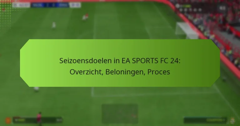 featured-image-seizoensdoelen-in-ea-sports-fc-24-overzicht-beloningen-proces