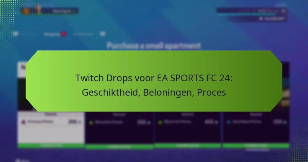 featured-image-twitch-drops-voor-ea-sports-fc-24-geschiktheid-beloningen-proces