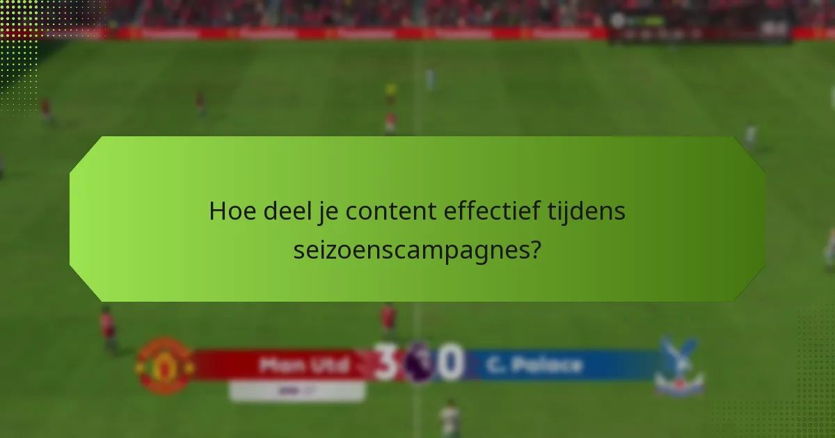 Welke betrokkenheidstechnieken verbeteren seizoensdoelen?