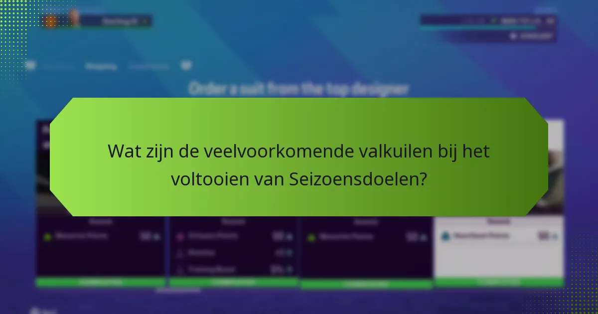 Hoe verhouden Seizoensdoelen zich tot andere gamefuncties?